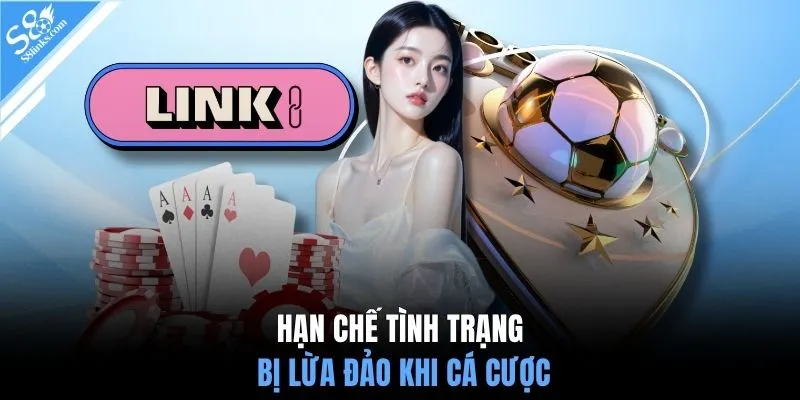 Hạn chế tình trạng bị lừa đảo khi cá cược