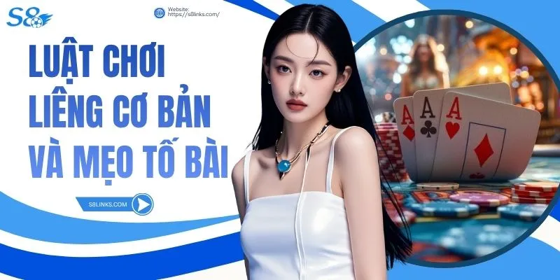 Luật Chơi Liêng Cơ Bản Và Mẹo Tố Bài