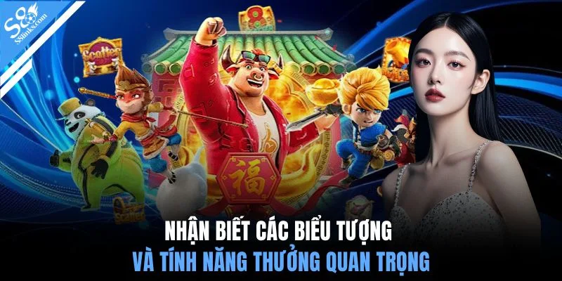 Nhận biết các biểu tượng và tính năng thưởng quan trọng