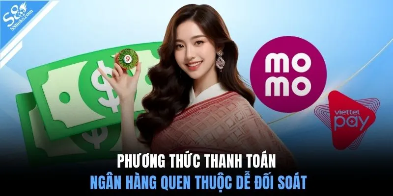 Phương thức thanh toán ngân hàng quen thuộc dễ đối soát